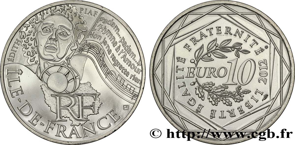 FRANKREICH 10 Euro des RÉGIONS - ÎLE-DE-FRANCE (Édith Piaf) 2012