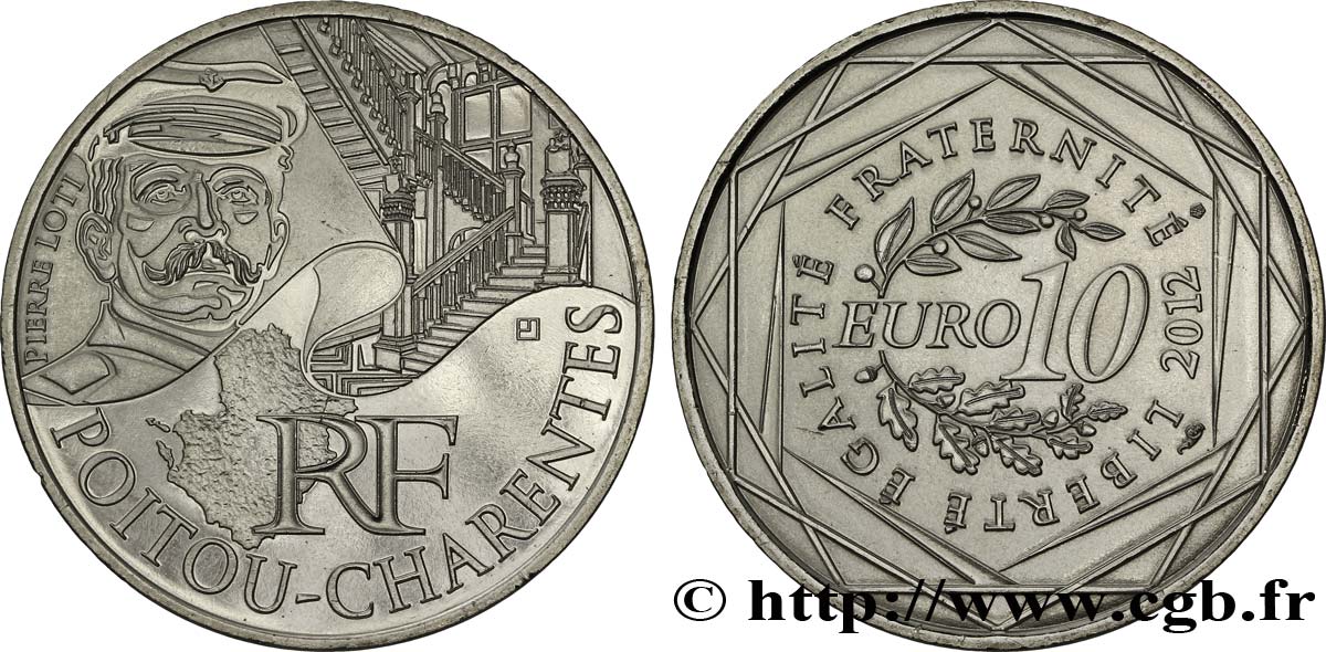 FRANCIA 10 Euro des RÉGIONS - POITOU-CHARENTES (Pierre Loti) 2012 SC