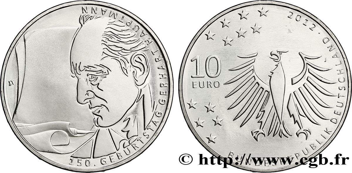 GERMANY 10 Euro CENTENAIRE DE LA NAISSANCE DE GERHART HAUPTMANN tranche B 2012 MS64