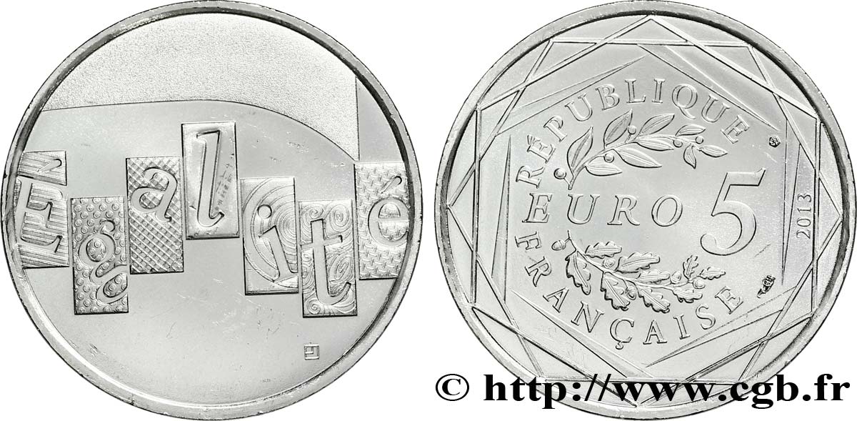 FRANKREICH 5 Euro L ÉGALITÉ 2013