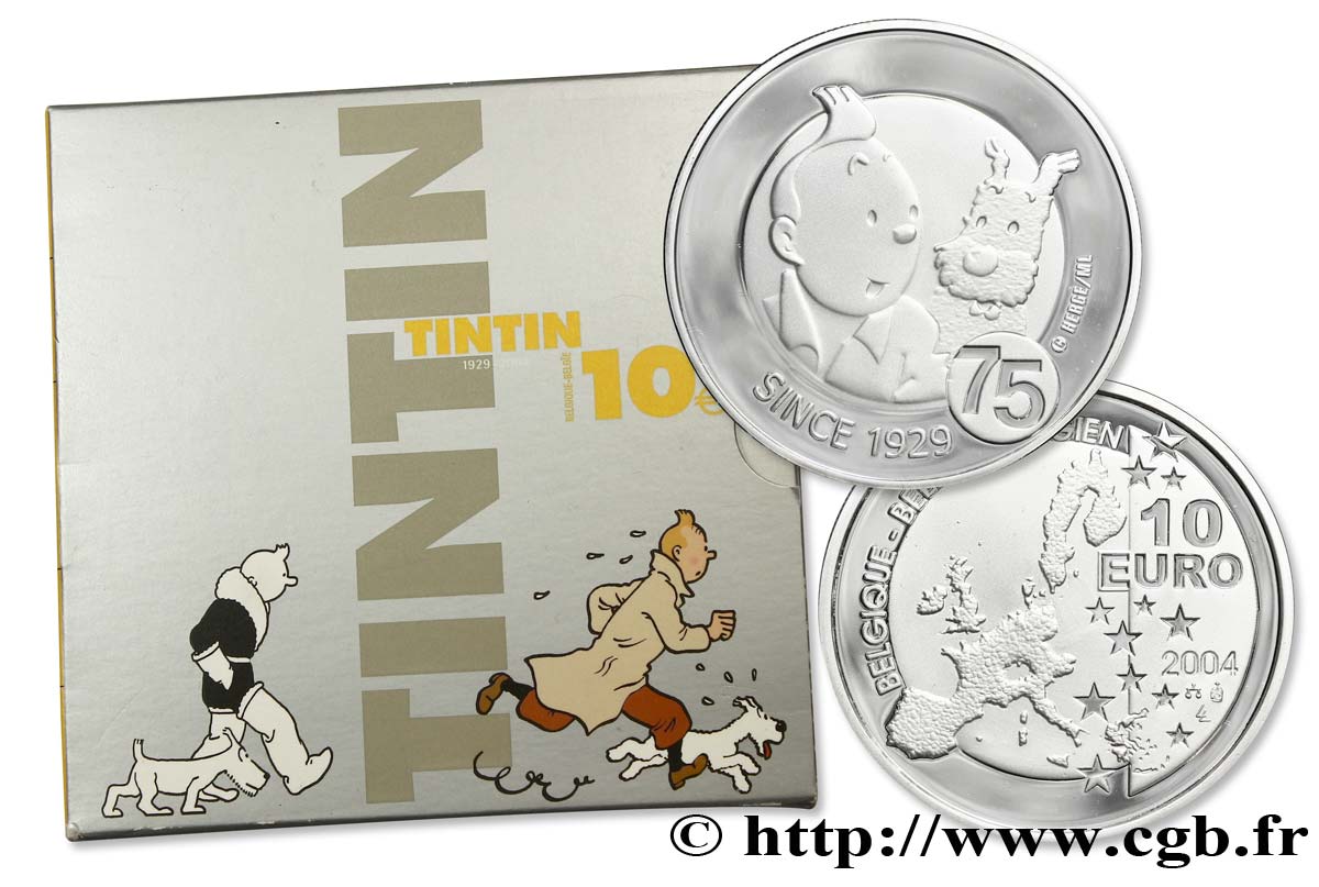 BELGIQUE Belle Épreuve 10 Euro TINTIN - 75 ème ANNIVERSAIRE 2004 BE