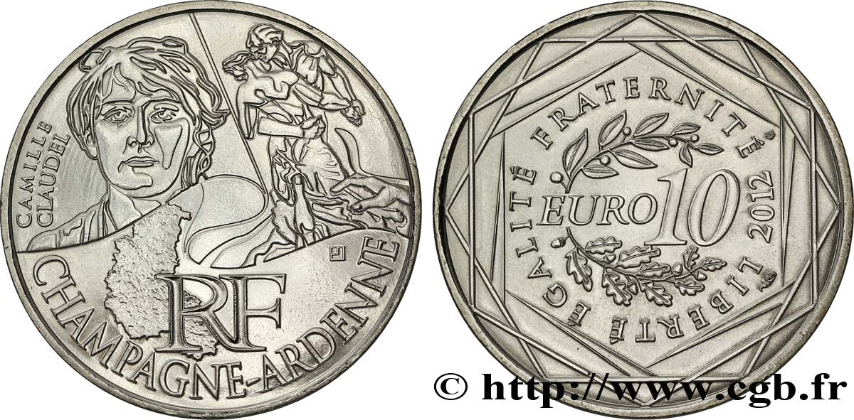 FRANCIA 10 Euro des RÉGIONS - CHAMPAGNE-ARDENNE(Camille Claudel) 2012 MS63