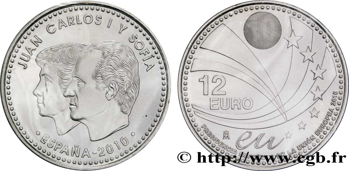 SPANIEN 12 Euro PRÉSIDENCE ESPAGNOLE DE L’UNION EUROPÉENNE 2010