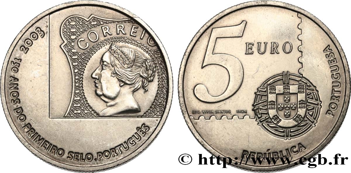 PORTUGAL 5 Euro 150e ANNIVERSAIRE DU TIMBRE POSTE PORTUGAIS 2003