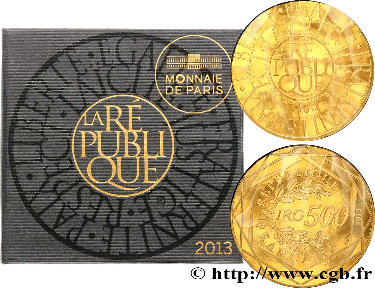 FRANCE 500 Euro LA RÉPUBLIQUE (or) 2013 BU