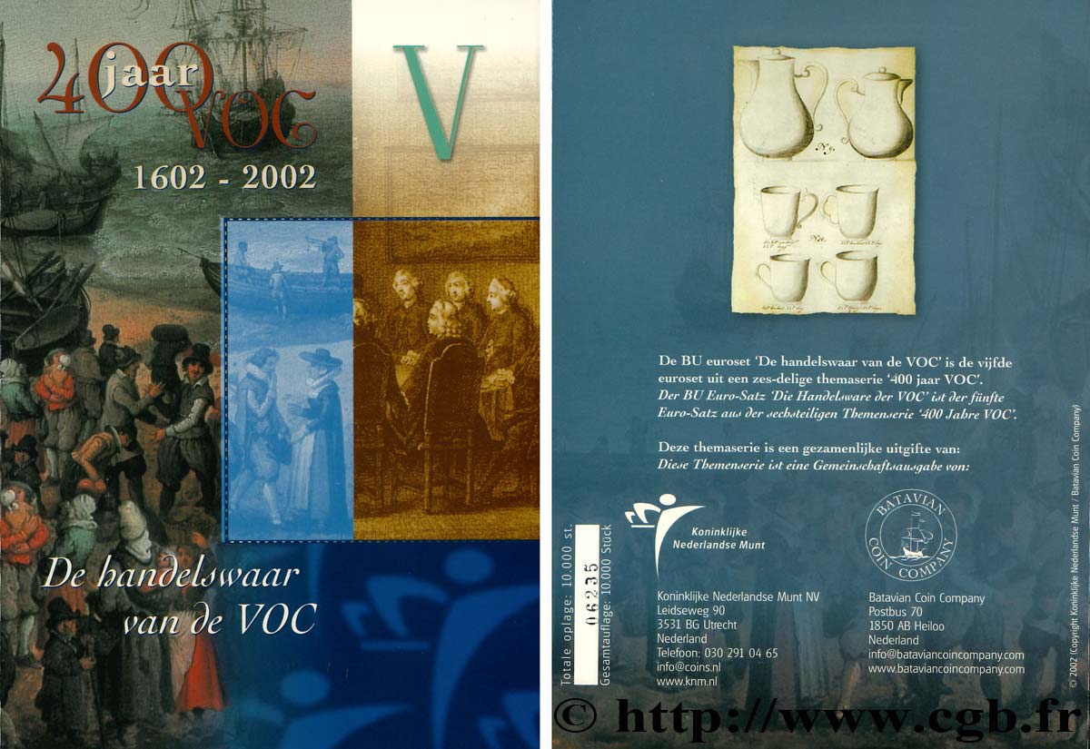 PAESI BASSI SÉRIE Euro BRILLANT UNIVERSEL - 400e anniversaire de la Compagnie néerlandaise des Indes orientales VOC (Livret V/VI Les marchandises de la VOC) 2002 BU