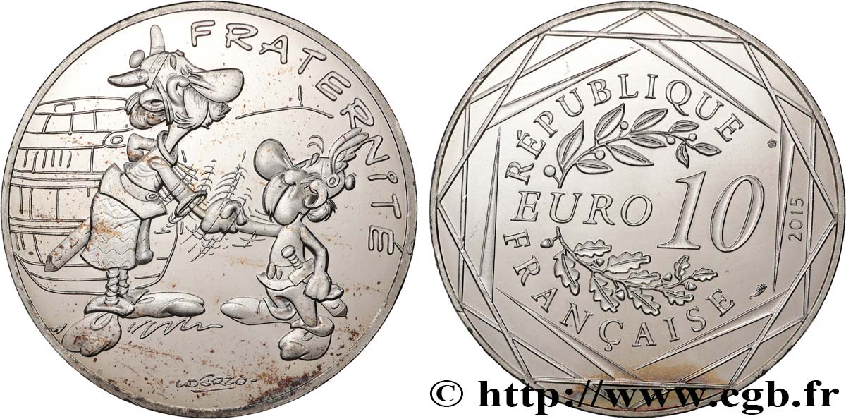FRANKREICH 10 EURO ASTÉRIX ET LES VALEURS DE LA RÉPUBLIQUE - Fraternité BRETONS 2015