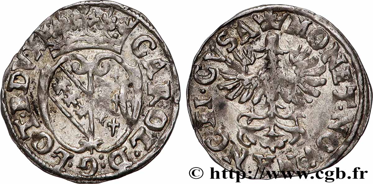 LORRAINE - DUCHÉ DE LORRAINE - CHARLES III LE GRAND DUC Denier ou demi-gros lorrain TTB