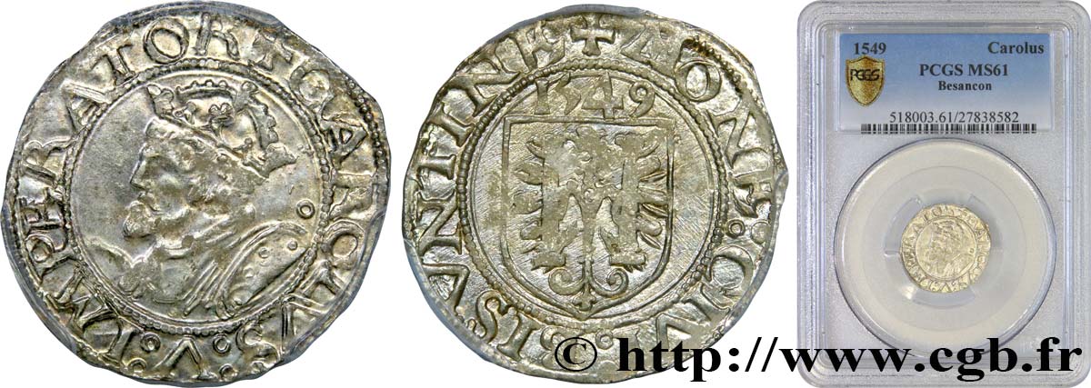 TOWN OF BESANCON - COINAGE STRUCK IN THE NAME OF CHARLES V Carolus 