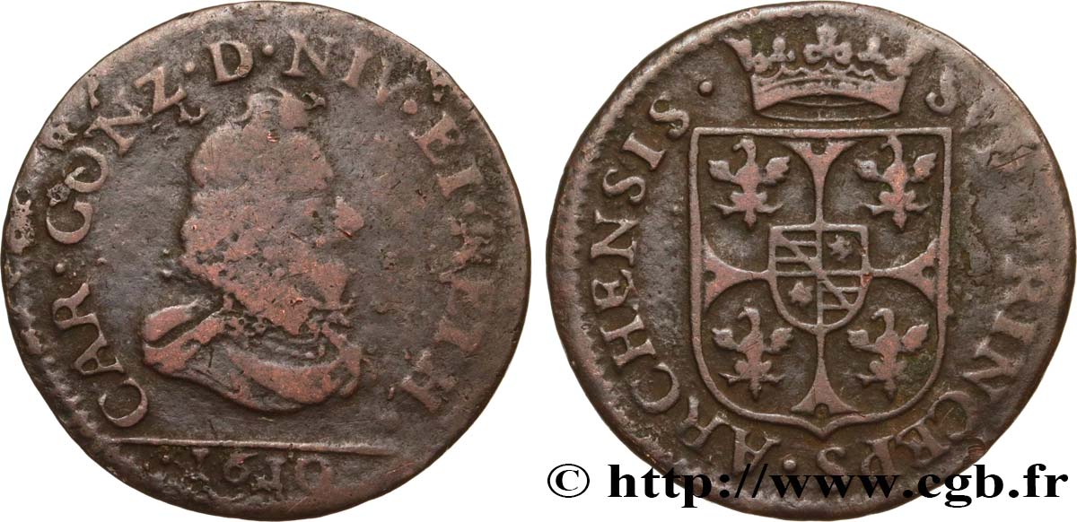 ARDENNES - PRINCIPAUTY OF ARCHES-CHARLEVILLE - CHARLES I OF GONZAGUE Liard, type 3A VG/VF