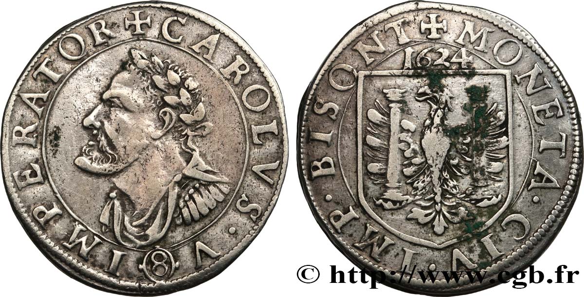 TOWN OF BESANCON - COINAGE STRUCK AT THE NAME OF CHARLES V Teston ou huit gros XF