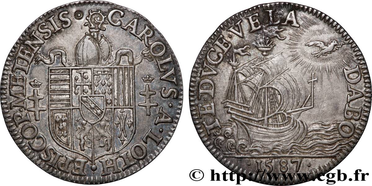 LORRAINE - ÉVÊCHÉ DE METZ - CHARLES Ier DE LORRAINE (82ème et 84ème évêque) Charles de Lorraine, évêque de Metz AU