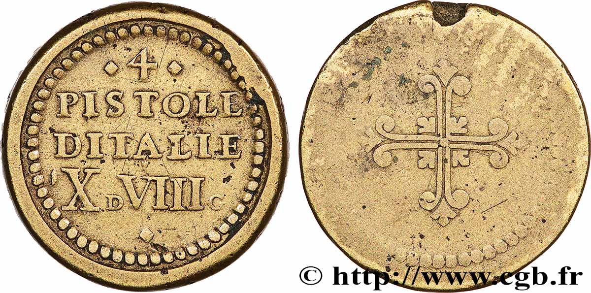 ITALIE - POIDS MONÉTAIRE Poids monétaire pour la pièce de quatre pistoles d’Italie SS/S