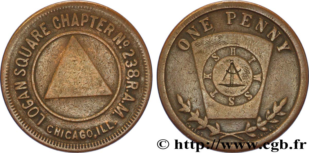 FRANC - MAÇONNERIE Monnaie de nécessité de un penny du Logan Chapter 238 de Chicago TTB