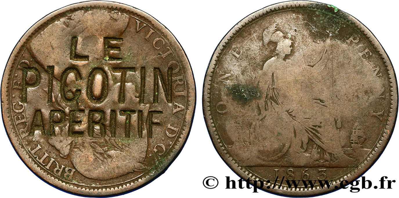 ADVERTISING AND ADVERTISING TOKENS AND JETONS LE PICOTIN APÉRITIF sur ONE Penny Victoria “Bun Head” / Britannia VF