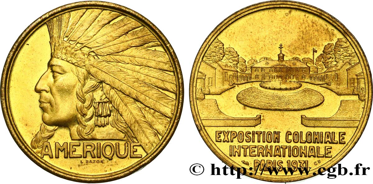 COLONIES GÉNÉRALES Médaille Exposition Coloniale Internationale - Amérique SPL