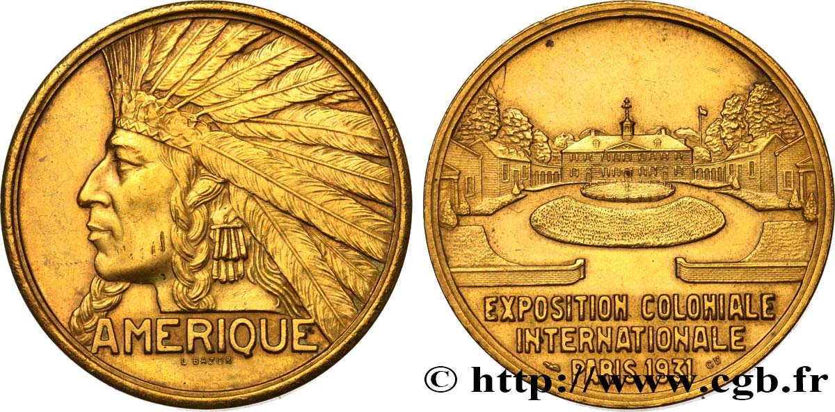 COLONIES GÉNÉRALES Médaille Exposition Coloniale Internationale - Amérique SUP