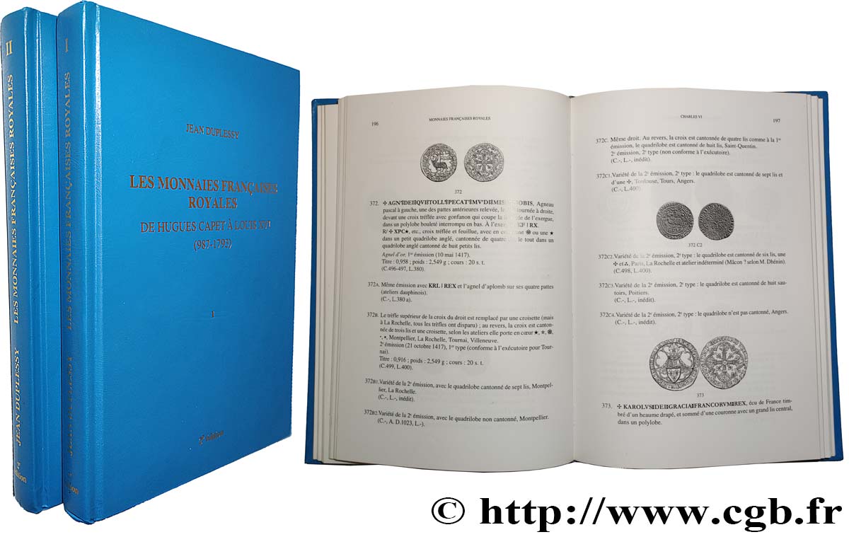 BOOKS - ANTIQUITY DUPLESSY J., Les monnaies françaises royales, de Hugues Capet à Louis XVI (987-1793) - Tomes I et II, Paris, 1999 XF