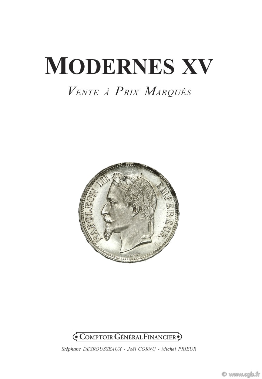 Modernes 15 - les monnaies françaises CORNU Joël, DESROUSSEAUX Stéphane, PRIEUR Michel