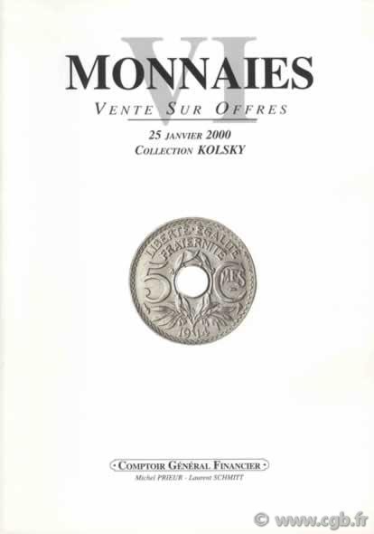Monnaies 6 - collection M. Kolsky PRIEUR Michel, SCHMITT Laurent