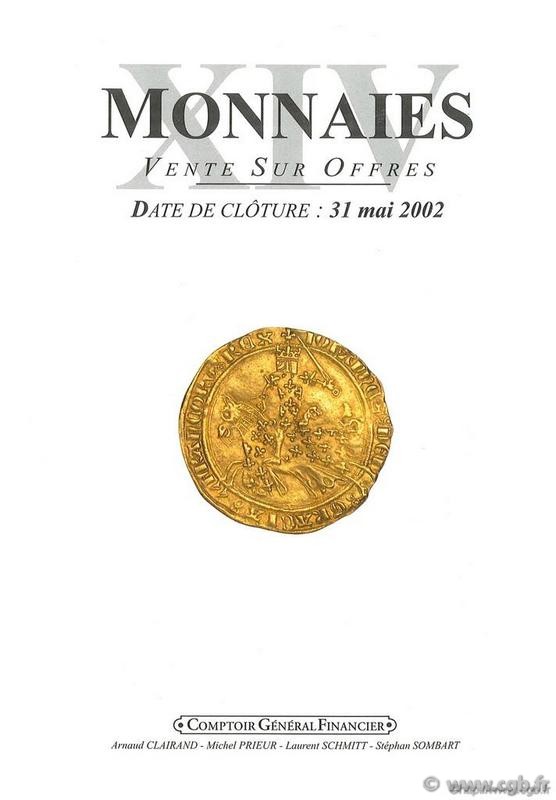 Monnaies 14, spécial Franc CLAIRAND Arnaud, PRIEUR Michel, SCHMITT Laurent, SOMBART Stéphan