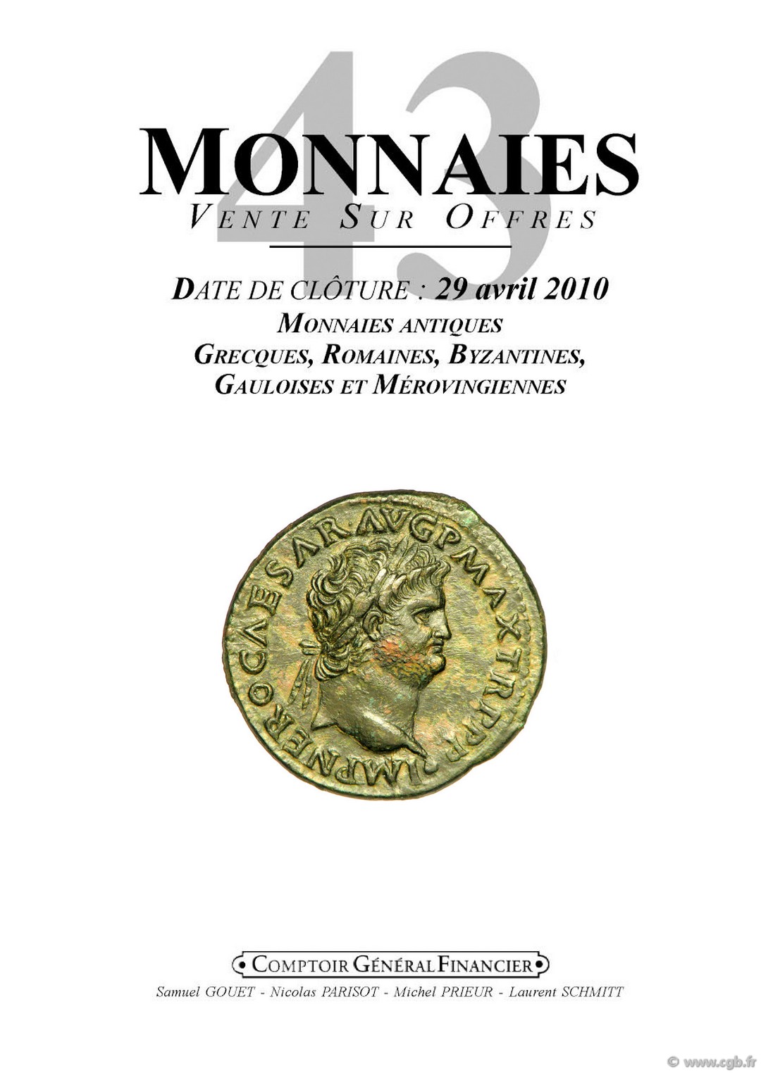Monnaies 43, monnaies antiques.  PRIEUR Michel, SCHMITT Laurent