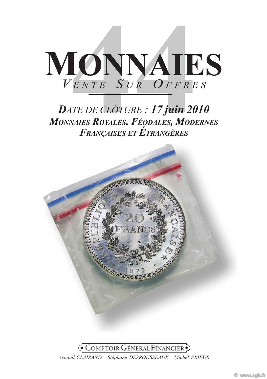 Monnaies 44, monnaies royales et modernes CLAIRAND Arnaud, DESROUSSEAUX Stéphane, PRIEUR Michel 