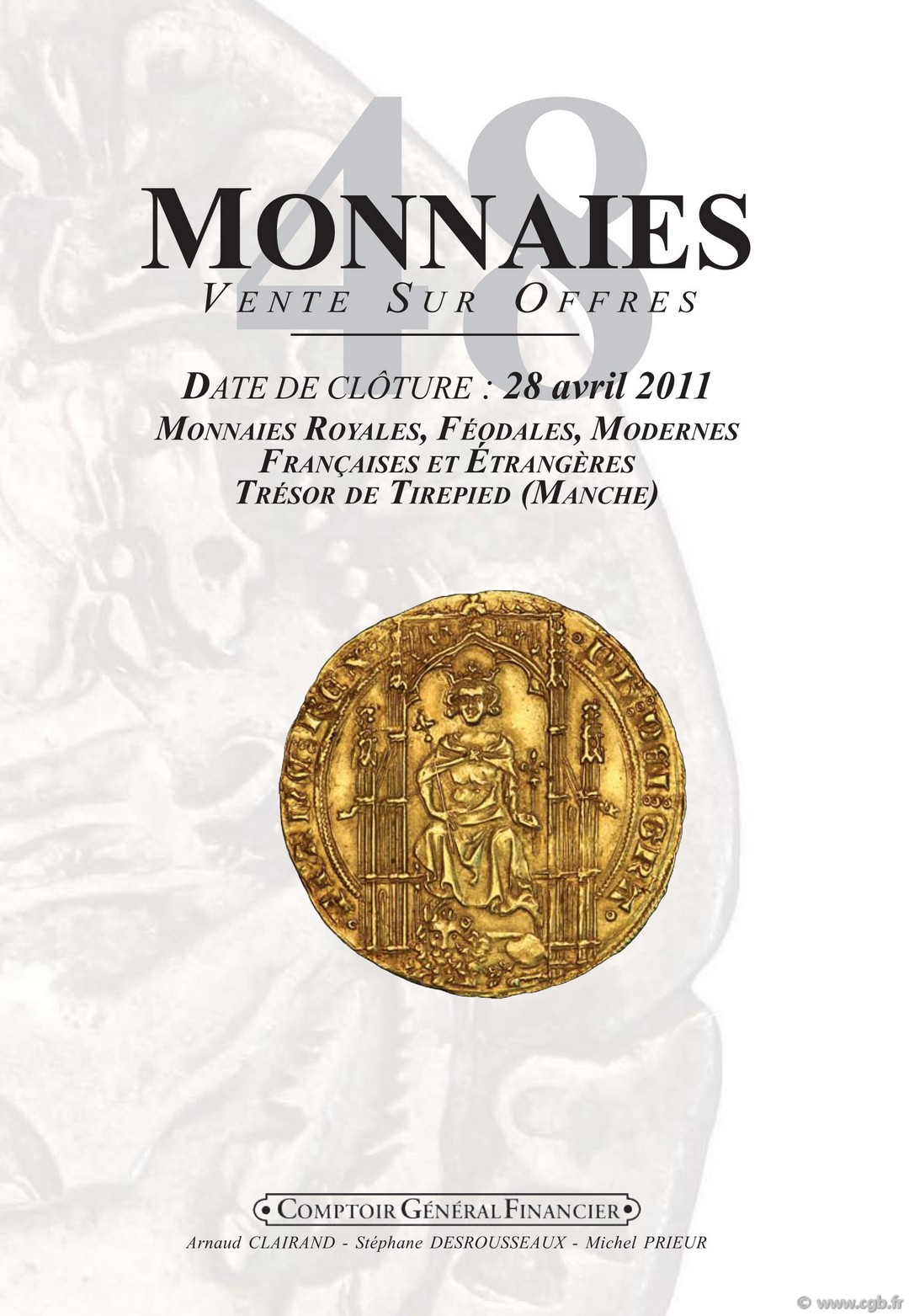 Monnaies 48, monnaies royales et modernes, trésor de Tirepied (Manche) CLAIRAND Arnaud, DESROUSSEAUX Stéphane, PRIEUR Michel 