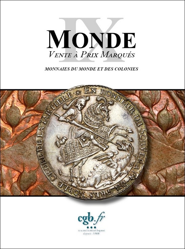 MONDE IX - monnaies du Monde et des colonies COMPAROT Laurent, CORNU Joël, DESSERTINE Matthieu