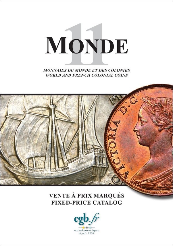MONDE 11 - monnaies du Monde et des colonies COMPAROT Laurent, CORNU Joël, DESSERTINE Matthieu