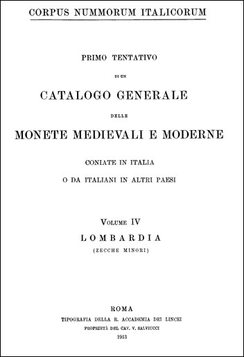 Corpus Nummorum Italicorum Volume IV Lombardia (zecche minori) 