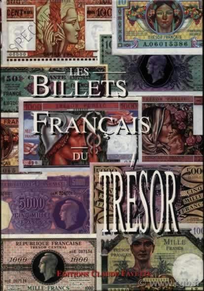 Les billets français du trésor VANNIER Jean-Paul, FAYETTE Claude