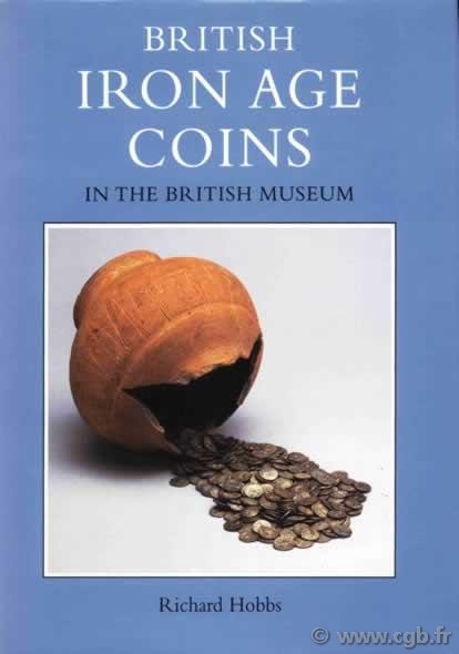 British iron age coins in the British museum HOBBS R.