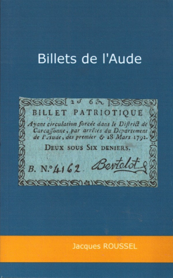 Billets de l Aude ROUSSEL Jacques