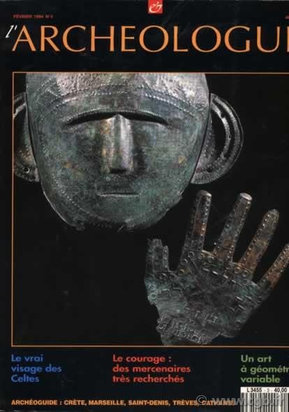 Les celtes, une redécouverte, L archéologue/archéologie nouvelle n°3 Collectif