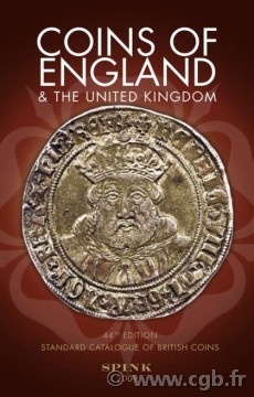 Coins of England and the United Kingdom, 44th edition - 2009 sous la direction de Philip Skingley