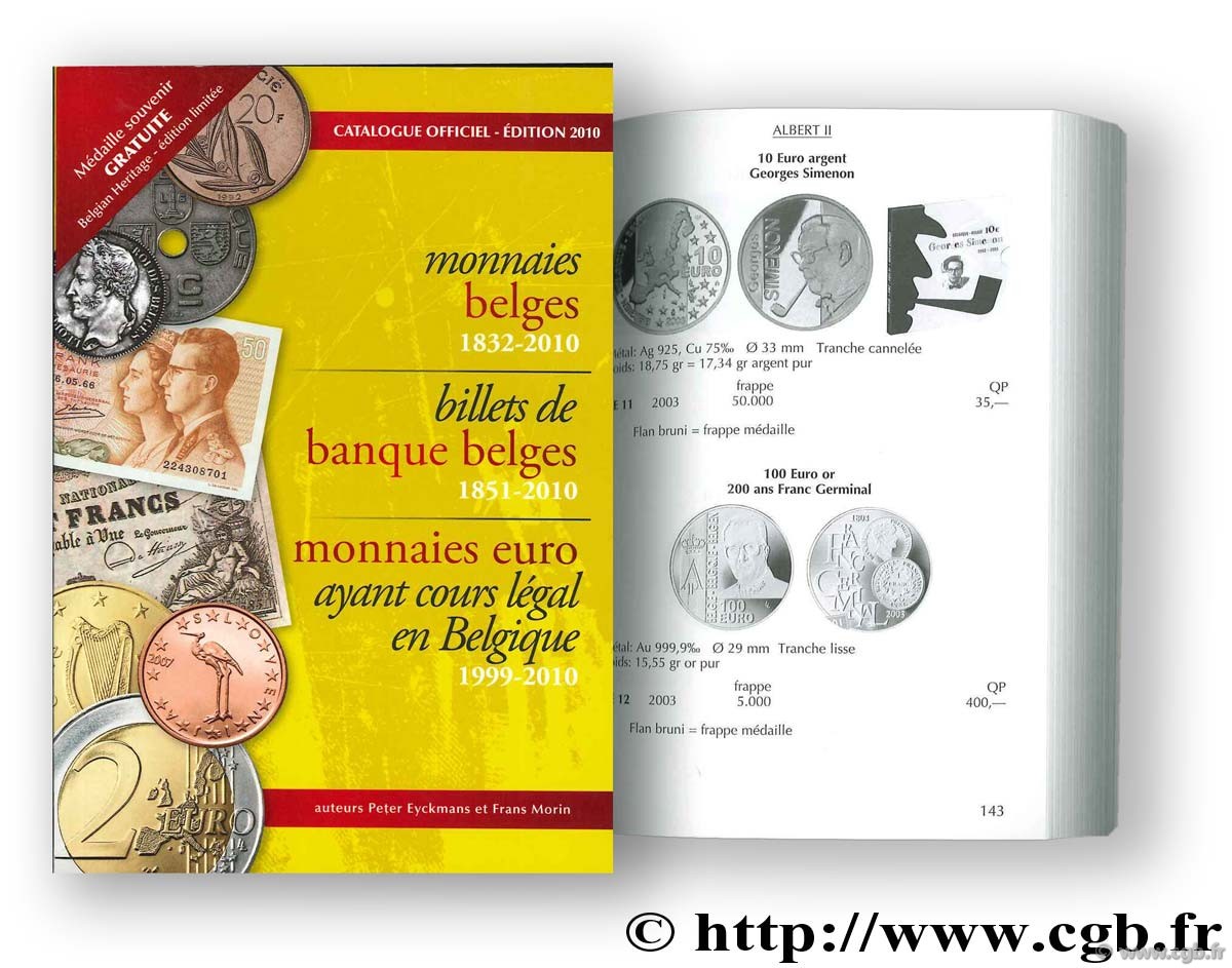 Catalogue officiel Monnaies Belges, Billets Belges - 2010 MORIN Frans, EYCKMANS Peter
