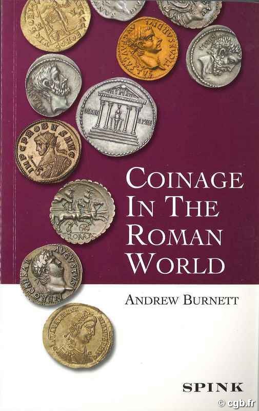 Coinage in the Roman World BURNETT Andrew