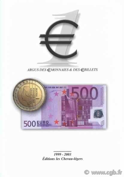EURO 1, (couverture Pays-Bas) les monnaies et billets en Euro, 1999 à 2003 DEROCHE Jean-Claude, PRIEUR Michel 