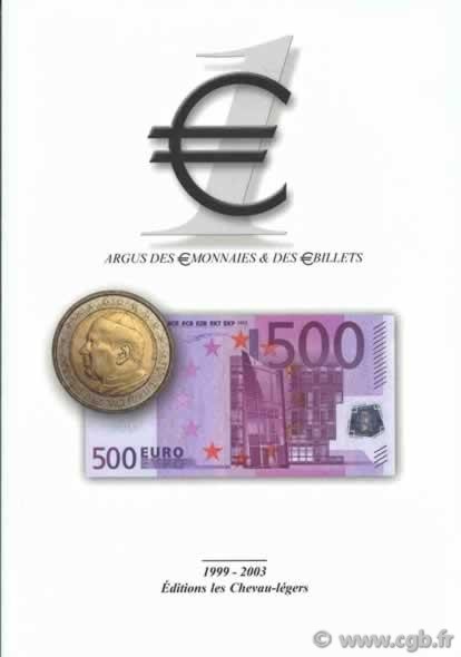EURO 1, (couverture Vatican) les monnaies et billets en Euro, 1999 à 2003 DEROCHE Jean-Claude, PRIEUR Michel 