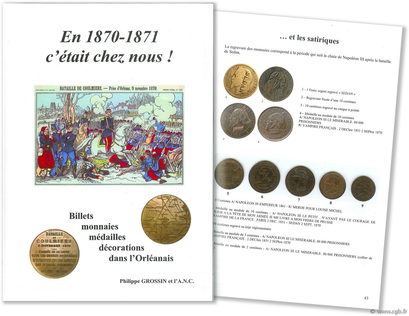 En 1870-1871 c était chez nous ! Billets monnaies médailles décorations dans l Orléanais GROSSIN Philippe