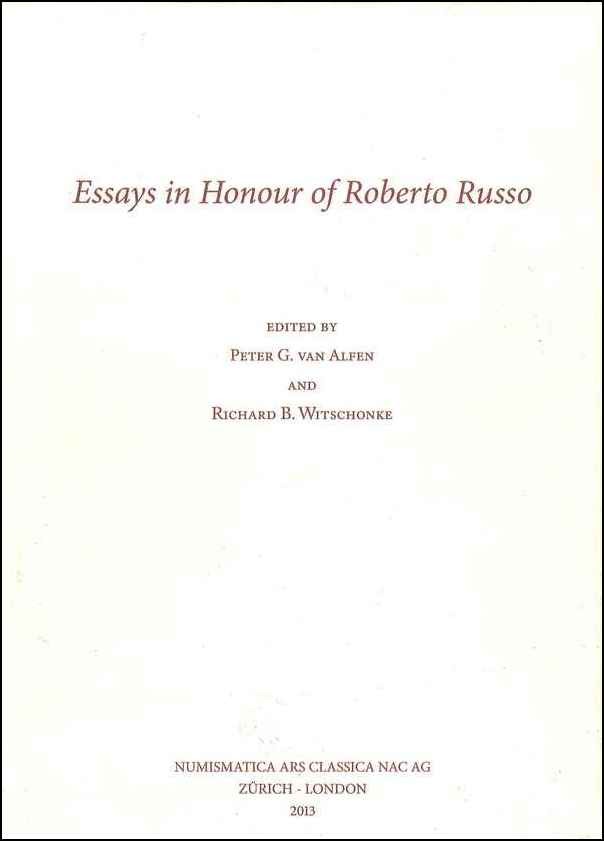 Essays in Honour of Roberto Russo sous la direction VAN ALFEN Peter G. et WITSCHONKE Richard B.