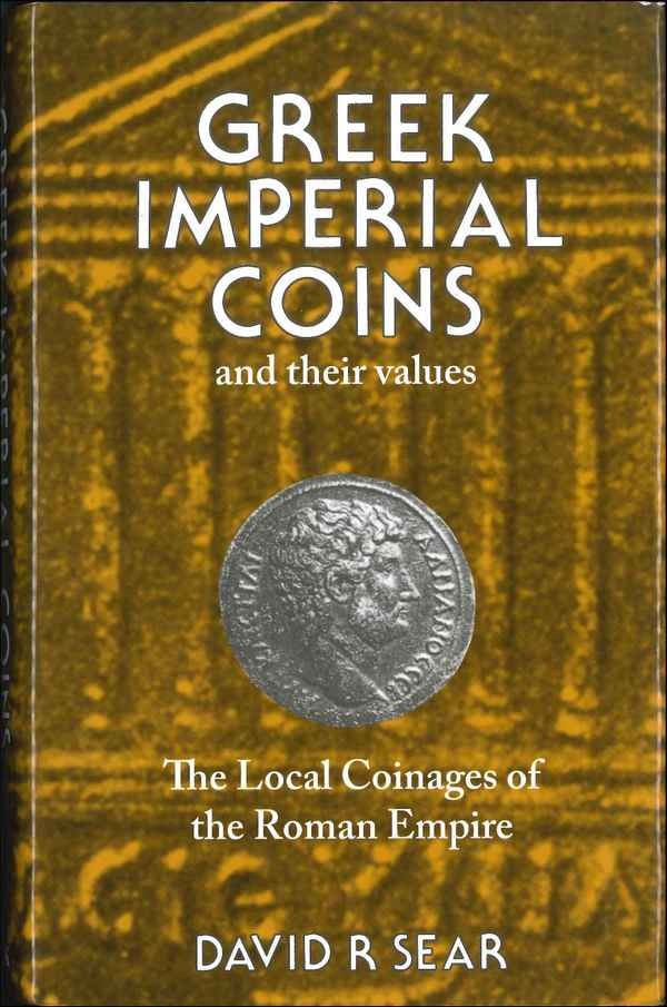 Greek imperial coins and their values SEAR David R.