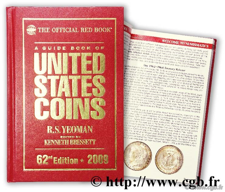 A guide book of United States coins - 62nd Edition - 2009 YEOMAN B. R.