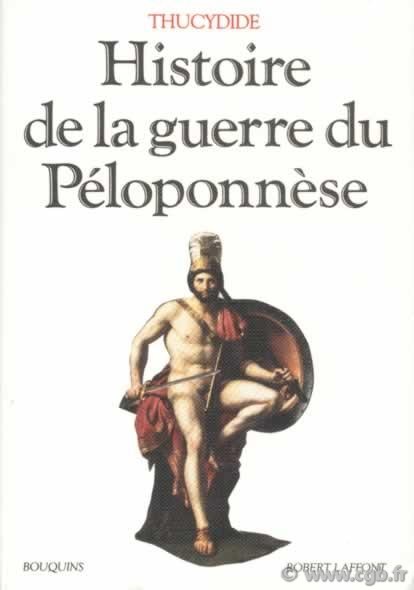 Histoire de la guerre du Péloponnèse THUCYDIDE