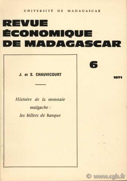 Histoire de la monnaie malgache : les billets de banque CHAUVICOURT