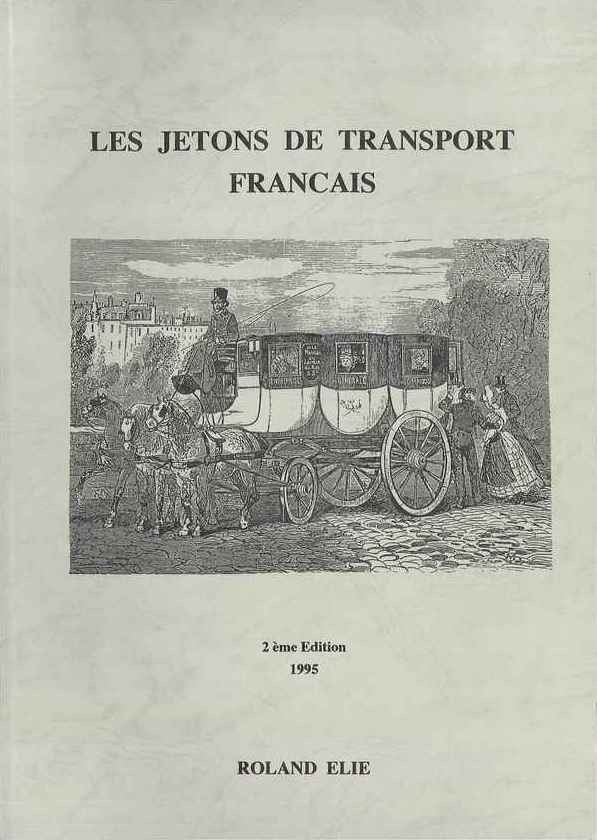 Les Jetons de Transport Français ELIE Roland