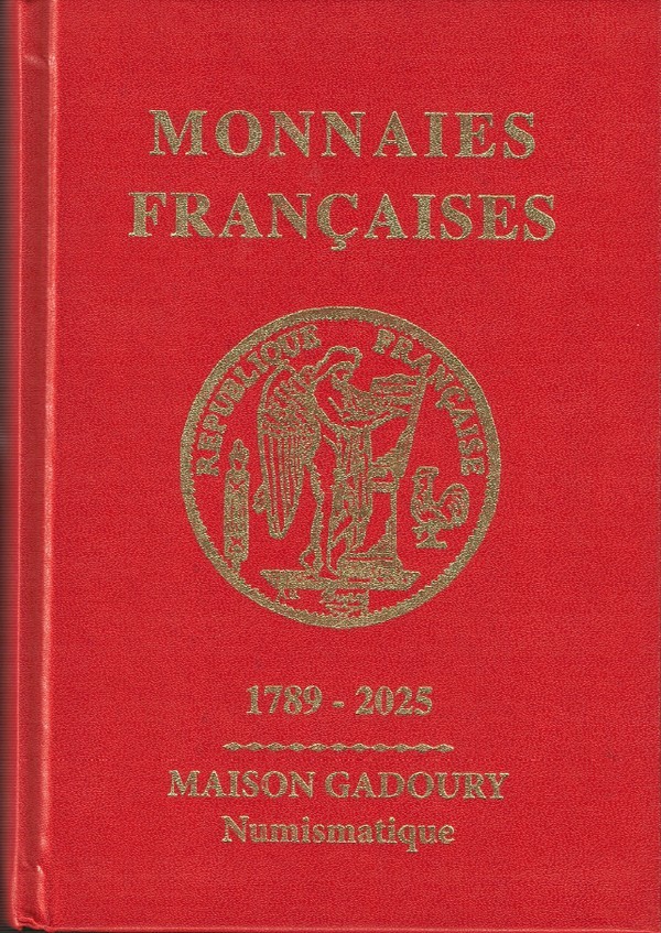 Monnaies françaises 1789 - 2025 - 27e édition PASTRONE Francesco, PASTRONE Federico