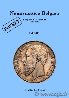 Numismatica Belgica Pocket, leopold I - Albert II (1831-2010) Eeckhout Joselito 