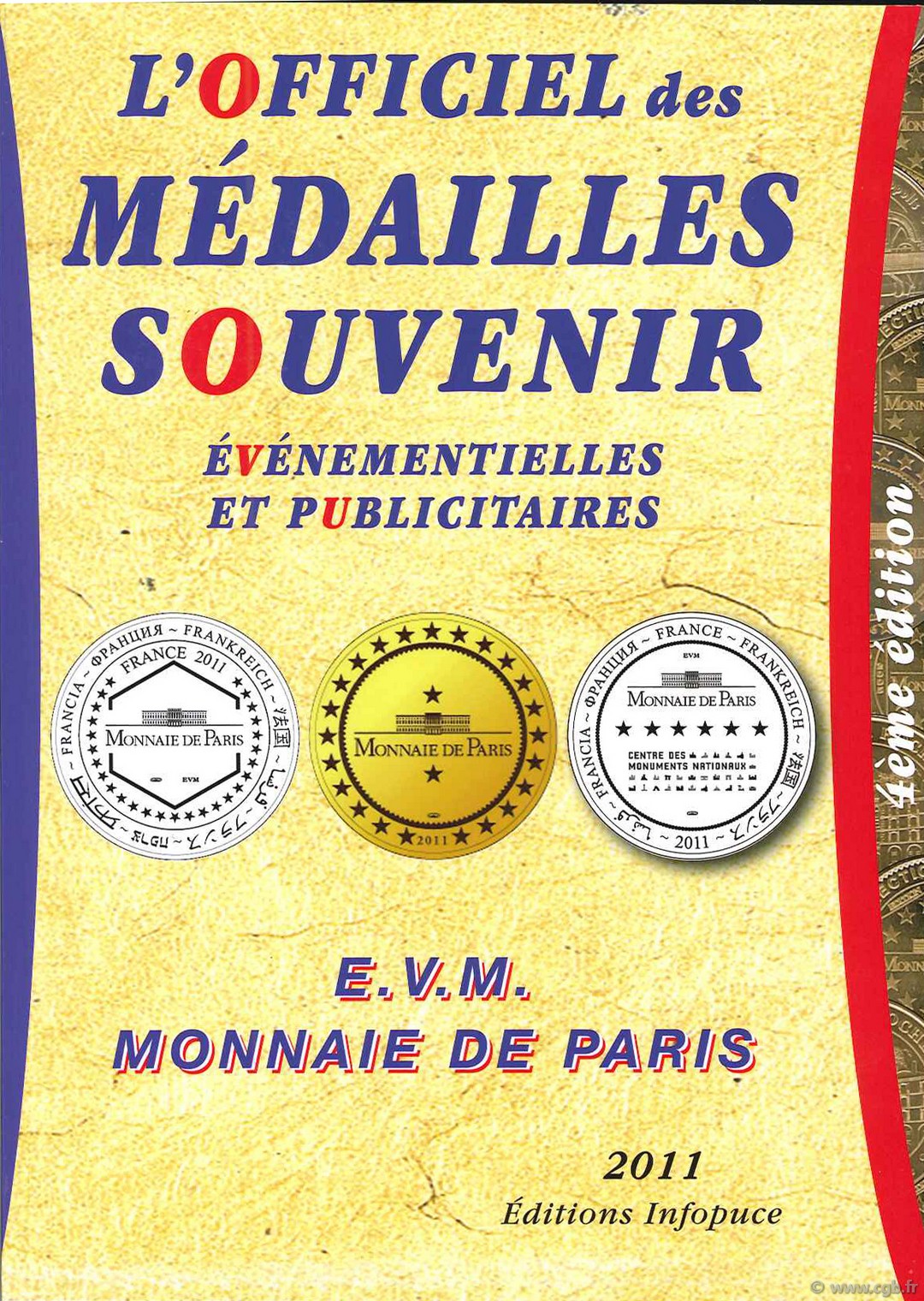 L Officiel des médailles souvenir et événementielles GOSSE Jean-Louis